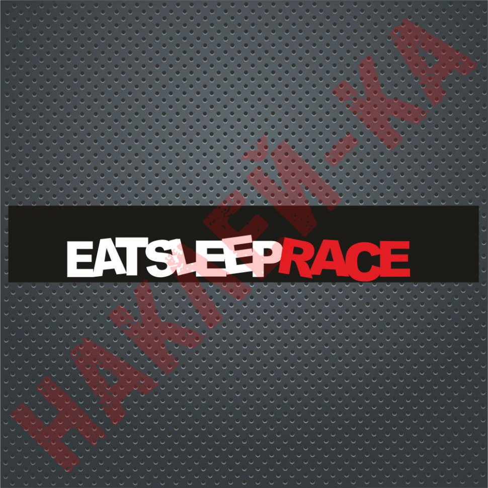 Сонцезахисна наклейка на лобове скло автомобіля - EAT SLEEP RACE, 135*20 см